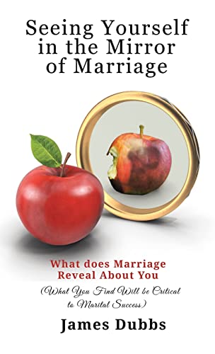 Stock image for Seeing Yourself in the Mirror of Marriage for sale by GreatBookPrices