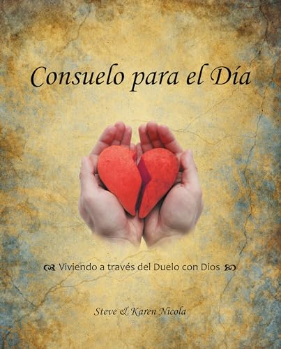 Stock image for Consuelo Para El Dia (Spanish Edition) [Paperback] Steve Nicola and Karen Nicola for sale by Lakeside Books