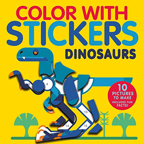 Beispielbild fr Color with Stickers: Dinosaurs: Create 10 Pictures with Stickers! zum Verkauf von ZBK Books