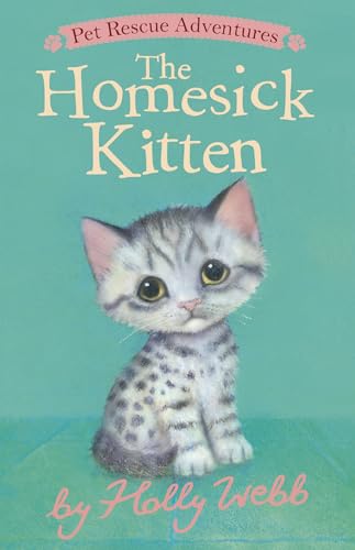 9781664340428: The Homesick Kitten (Pet Rescue Adventures)