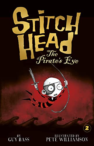 Imagen de archivo de The Pirate's Eye (Stitch Head) a la venta por HPB Inc.
