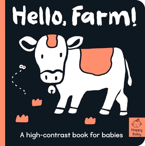 Beispielbild fr Hello Farm!: A High-Contrast Book for Babies zum Verkauf von ThriftBooks-Dallas