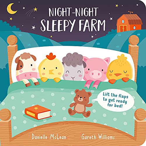 Beispielbild fr Night Night, Sleepy Farm : Lift the Flaps to Get Ready for Bed! zum Verkauf von Better World Books