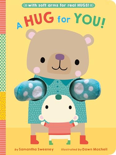 Imagen de archivo de A Hug for You!: With soft arms for real HUGS! a la venta por Reliant Bookstore