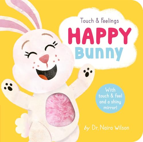 Beispielbild fr Happy Bunny: Touch and Feelings (Touch & Feelings) zum Verkauf von SecondSale