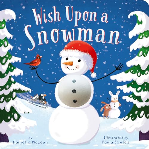 Stock image for Wish Upon a Snowman: A Touch-And-Feel Christmas Board Book with Squishy Snowman for Kids and Toddlers for sale by ThriftBooks-Dallas
