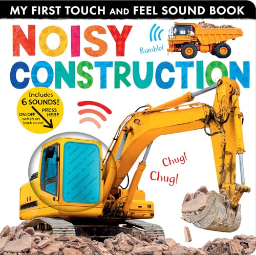 Imagen de archivo de Noisy Construction: My First Touch and Feel Sound Book [Board book] Crisp, Lauren and Tiger Tales a la venta por Lakeside Books