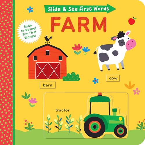 Stock image for Slide and See First Words: Farm for sale by Half Price Books Inc.