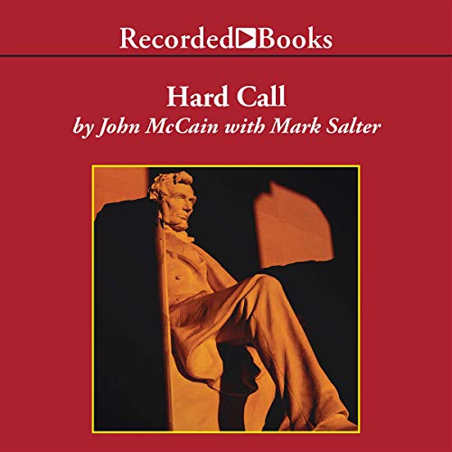 Imagen de archivo de Hard Call: Great Decisions and the Extraordinary People Who Made Them a la venta por Wonder Book