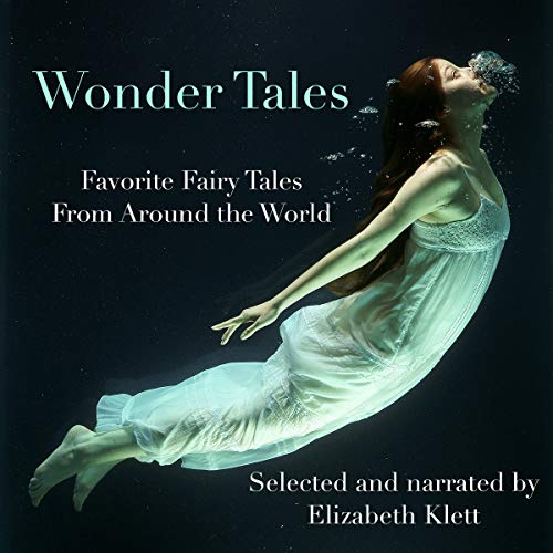 9781665023863: Wonder Tales: Favorite Fairy Tales From Around the World