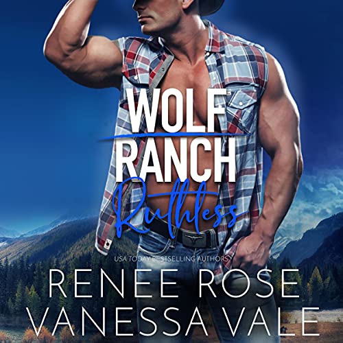 Stock image for Ruthless (Wolf Ranch) for sale by Revaluation Books