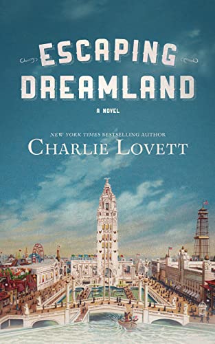 Stock image for Escaping Dreamland : A Novel for sale by Better World Books