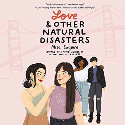 9781665097529: Love & Other Natural Disasters