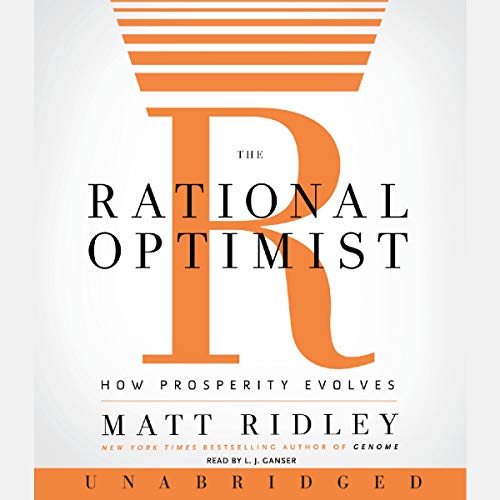 Stock image for The Rational Optimist: How Prosperity Evolves for sale by Revaluation Books