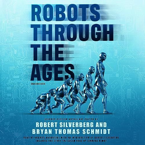 Stock image for Robots Through the Ages: A Science Fiction Anthology for sale by Revaluation Books