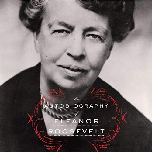 Stock image for The Autobiography of Eleanor Roosevelt for sale by HPB Inc.