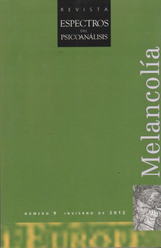 Beispielbild fr Revista: Espectros del psicoanlisis 9. Melancola [Paperback] by Francisco P. zum Verkauf von Iridium_Books