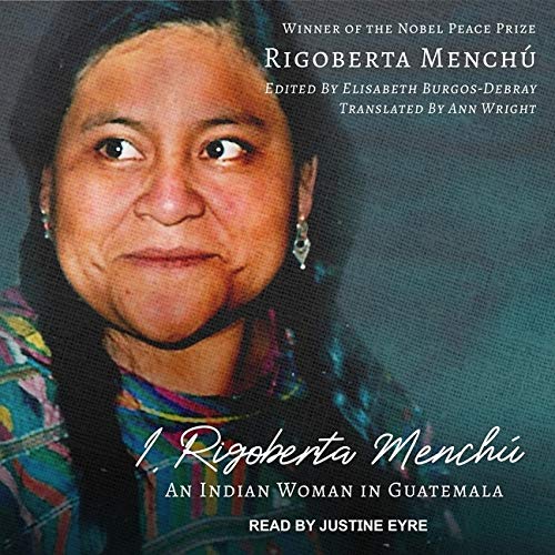 9781665210058: I, Rigoberta Mench: An Indian Woman in Guatemala: Library Edition