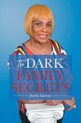Beispielbild fr The Dark Family Secrets zum Verkauf von ThriftBooks-Atlanta