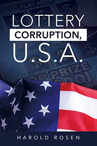Stock image for Lottery Corruption, U.S.A. for sale by ThriftBooks-Dallas