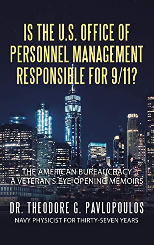 Stock image for Is the U.s. Office of Personnel Management Responsible for 9/11?: The American Bureaucracy for sale by Lucky's Textbooks