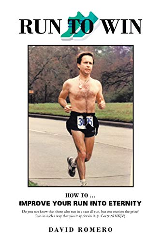 9781665516327: Run to Win: How to Improve Your Run into Eternity