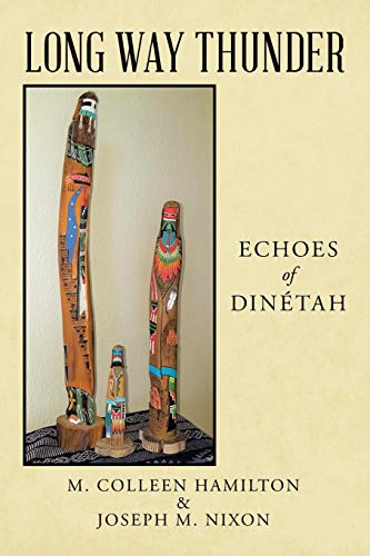 9781665517591: Long Way Thunder: Echoes of Dintah