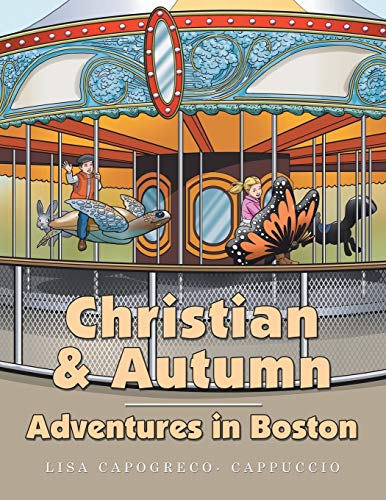Beispielbild fr Christian & Autumn: Adventures in Boston zum Verkauf von BooksRun