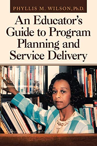 Imagen de archivo de An Educator's Guide to Program Planning and Service Delivery a la venta por Lucky's Textbooks