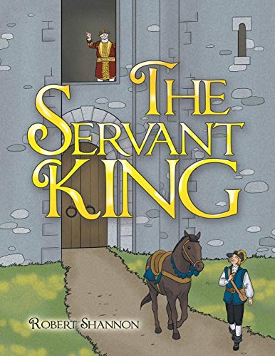 9781665522151: The Servant King