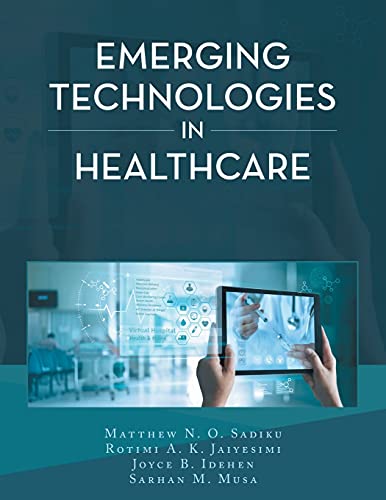 Stock image for Emerging Technologies in Healthcare for sale by Lucky's Textbooks