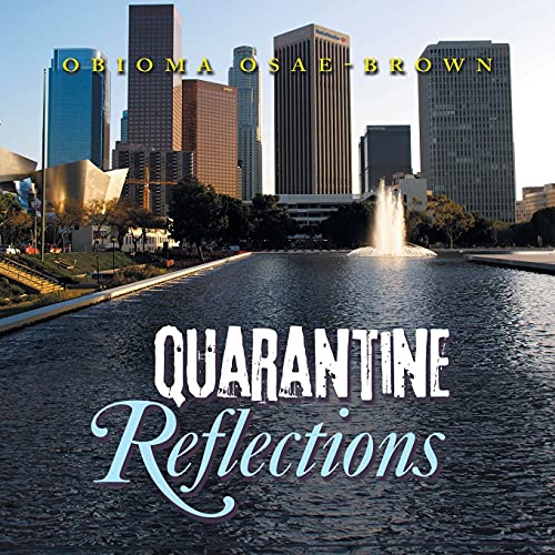 Beispielbild fr Quarantine Reflections zum Verkauf von ThriftBooks-Atlanta