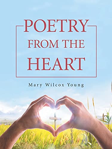 Beispielbild fr Poetry From The Heart zum Verkauf von Books From California