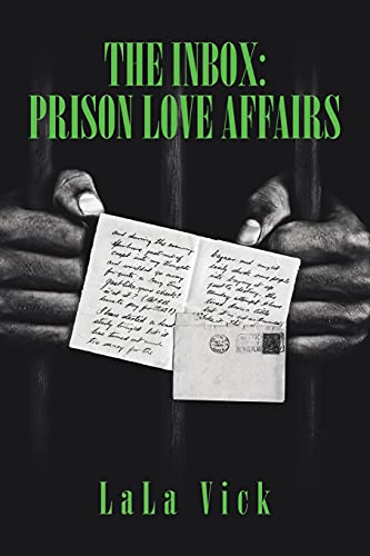 Imagen de archivo de The Inbox: Prison Love Affairs a la venta por Books From California