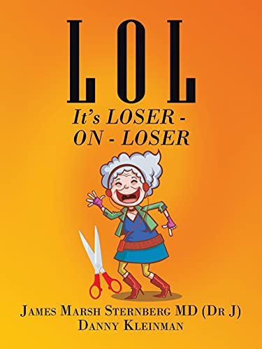 Stock image for L O L: It's LOSER - ON - LOSER for sale by GF Books, Inc.