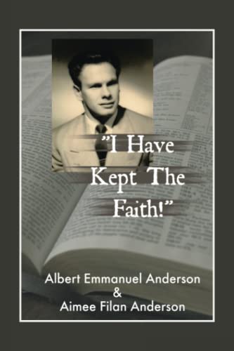 Stock image for I HAVE KEPT THE FAITH? for sale by Lucky's Textbooks