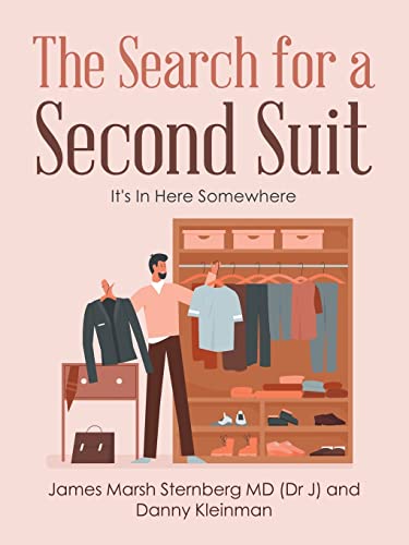 Stock image for The Search for a Second Suit: It's In Here Somewhere for sale by GF Books, Inc.
