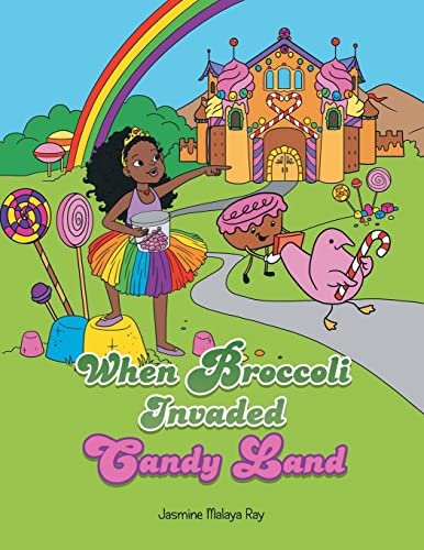 Imagen de archivo de When Broccoli Invaded Candy Land a la venta por PlumCircle