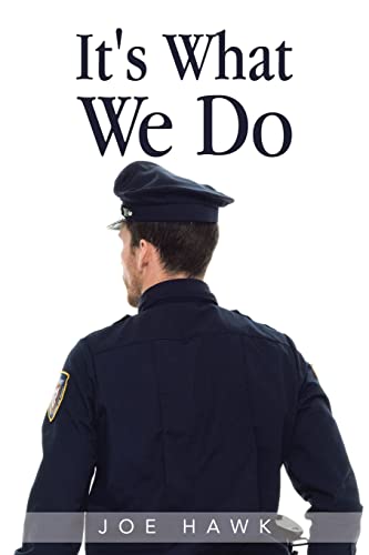 Stock image for It's What We Do for sale by BooksRun