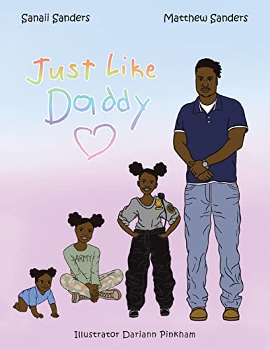 Imagen de archivo de Just Like Daddy a la venta por Big River Books