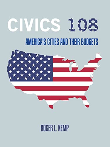 9781665565295: Civics 108: America's Cities and Their Budgets