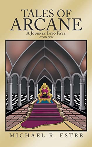 

Tales of Arcane: A Journey into Fate (Hardback or Cased Book)