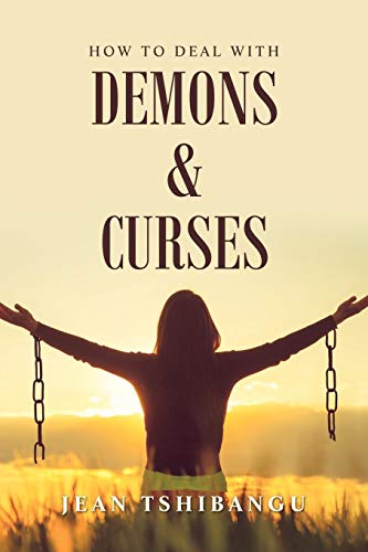 Stock image for How to Deal with Demons & Curses for sale by Lucky's Textbooks