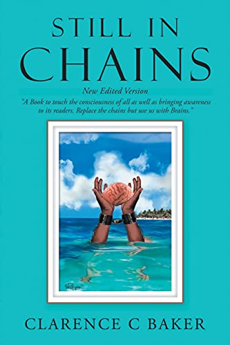 

Still in Chains: New Edited Version