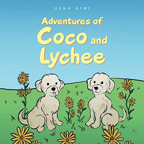 Stock image for Adventures of Coco and Lychee for sale by Books Unplugged