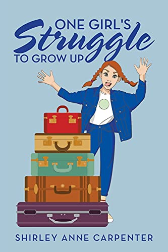Stock image for One Girl's Struggle to Grow Up for sale by GreatBookPrices