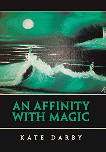 Beispielbild fr An Affinity with Magic zum Verkauf von WorldofBooks