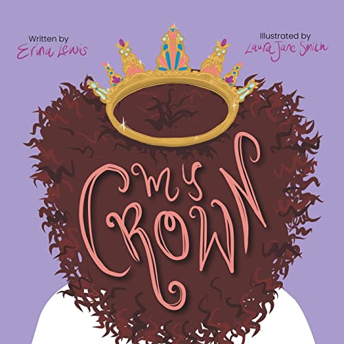 Stock image for My Crown for sale by GF Books, Inc.