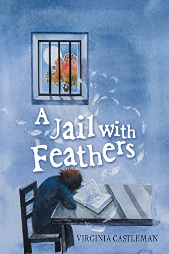 Beispielbild fr A Jail with Feathers zum Verkauf von WorldofBooks