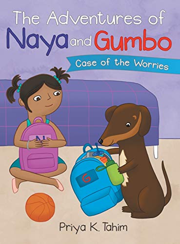 Beispielbild fr The Adventures of Naya and Gumbo: Case of the Worries zum Verkauf von WorldofBooks